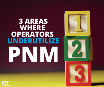 3 areas where operators underutilize pnm-1